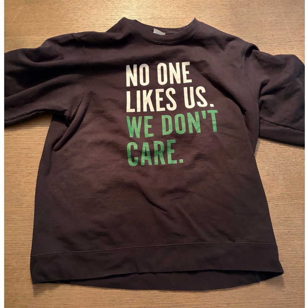 Port & Company Mens No One Likes Us We Dont Care Graphic Sweatshirt Black Medium